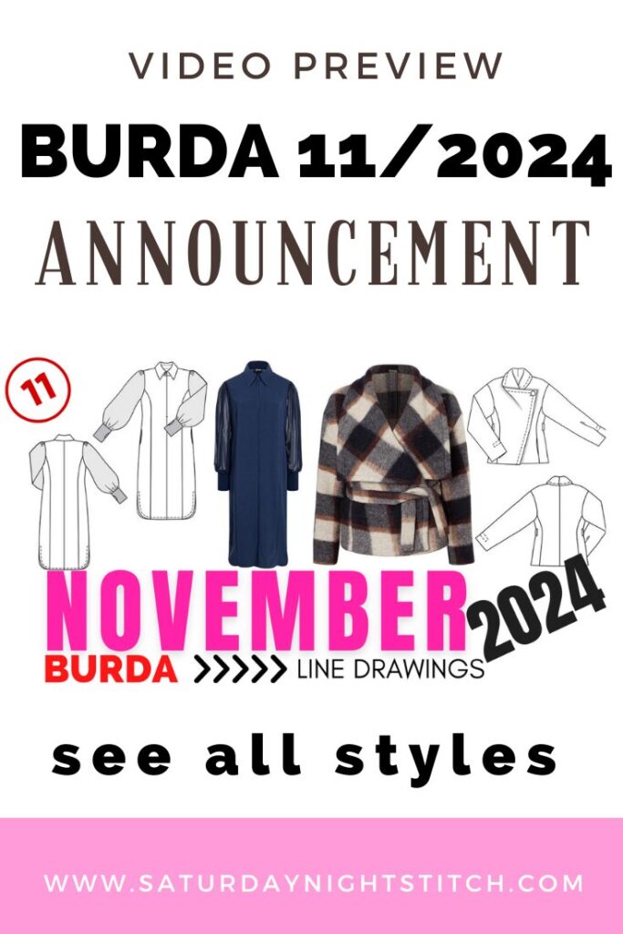 Get a sneak peek at Burda 11/2024 with our first look and commentary. Discover new patterns, styles, and line drawings for your next sewing project!