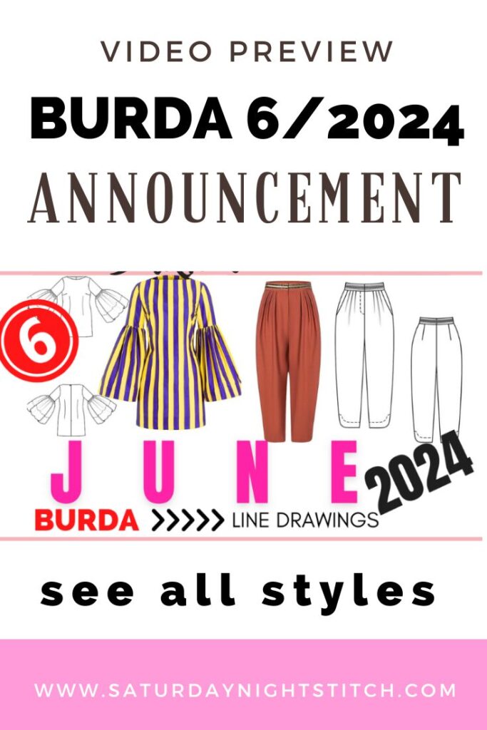 Get a sneak peek at Burda 6/2024 with our first look and commentary. Discover new patterns, styles, and line drawings for your next sewing project!