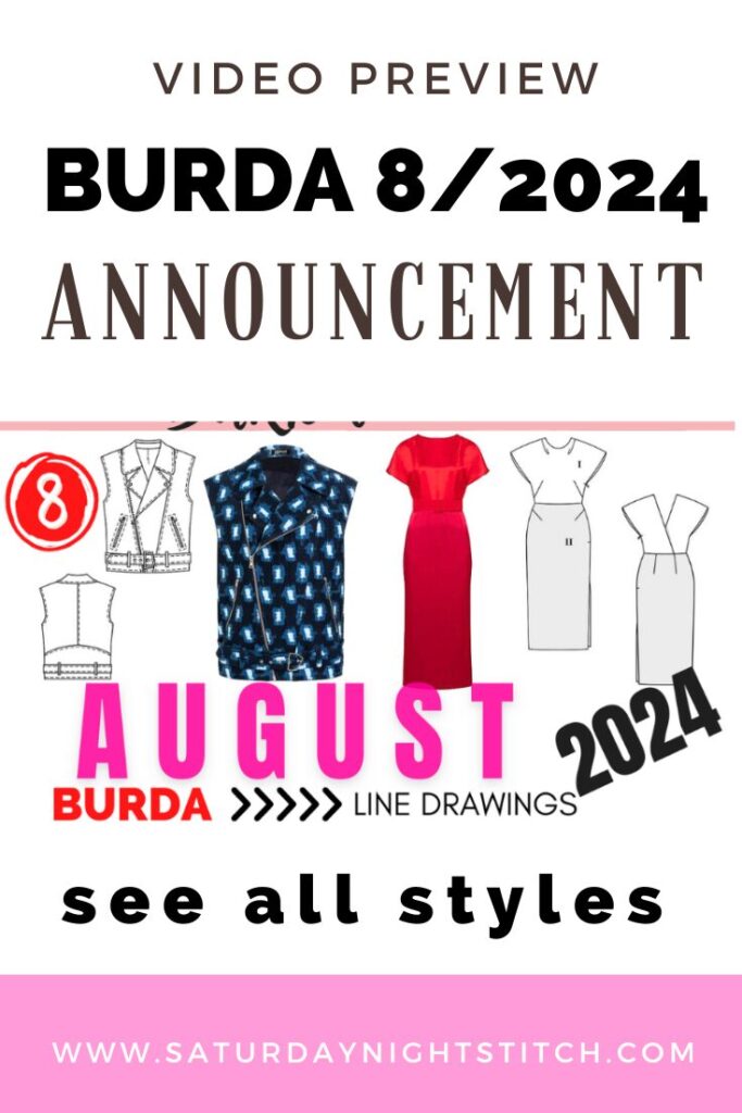 Get a sneak peek at Burda 8/2024 with our first look and commentary. Discover new patterns, styles, and line drawings for your next sewing project!